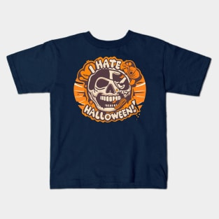 I hate Halloween Kids T-Shirt